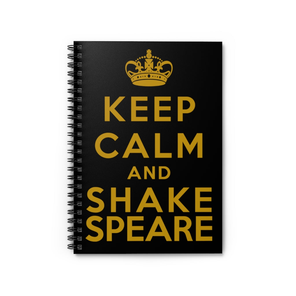 Keep Calm and Shakespeare Spiral Notebook - Ruled Line